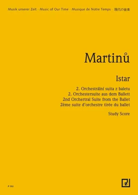 Martinu, Bohuslav : Martinu, Bohuslav : Istar, Orchestral Suite No. 2 – orchestra – Schott Digital