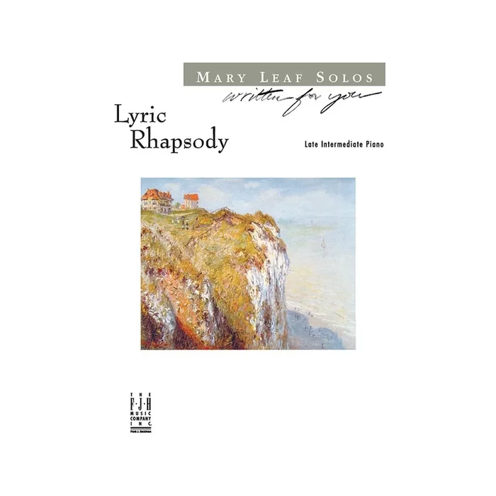 Mary Leaf – Lyric Rhapsody