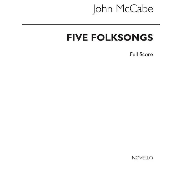 McCabe, John – Five Folksongs