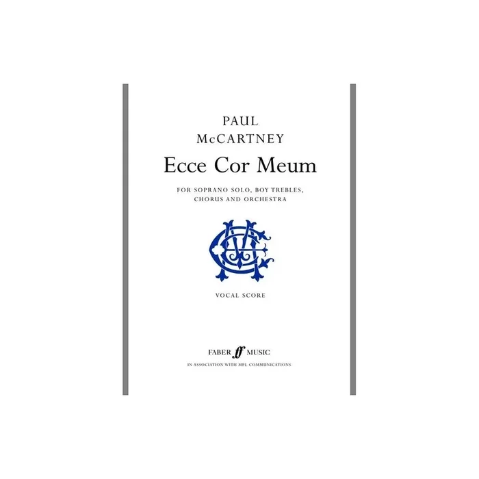McCartney, Paul – Ecce Cor Meum (vocal score)