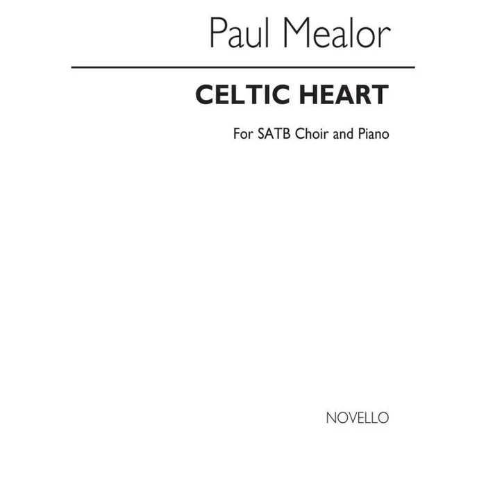 Mealor, Paul – Celtic Heart