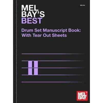 Mel Bay‘s Best Drum Set Manuscript Book