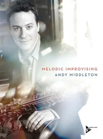 Melodic Improvising: Solo Instruments Book & CD (Advance)