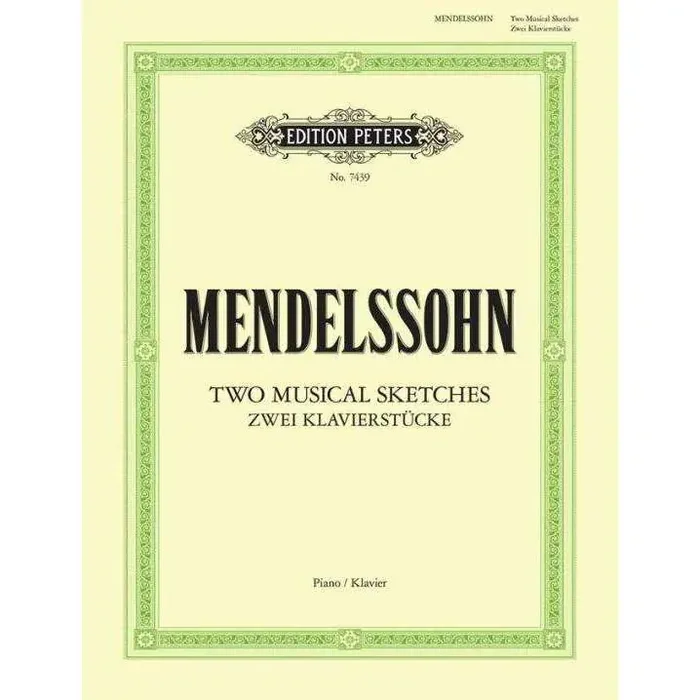 Mendelssohn Two Musical Sketches