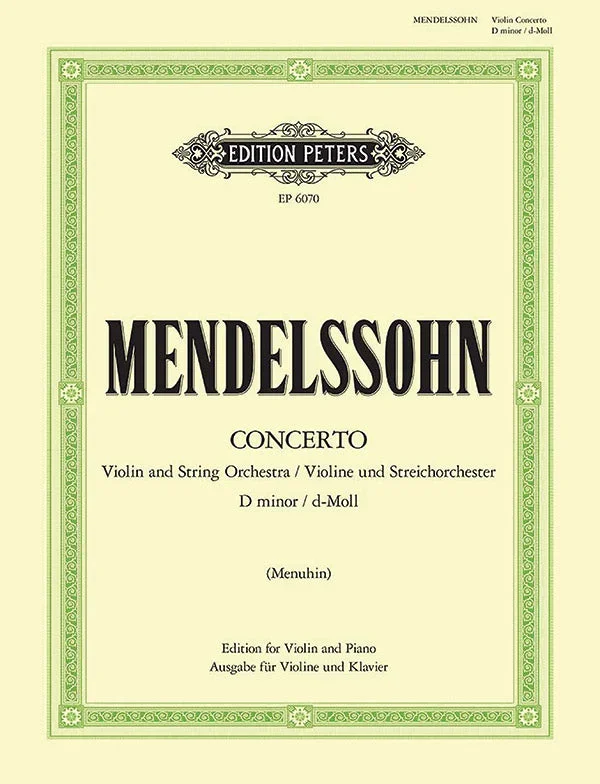 Mendelssohn: Violin Concerto in D Minor, MWV O 3