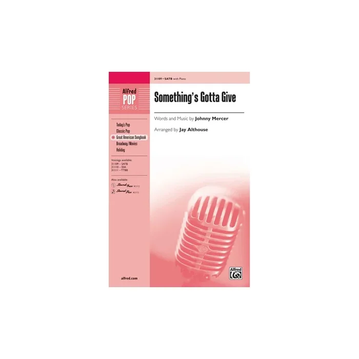 Mercer, Johnny – Something’s Gotta Give