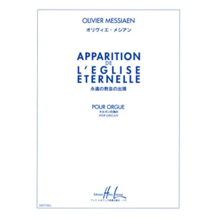 Messiaen, Olivier – Apparition Eglise Eternelle