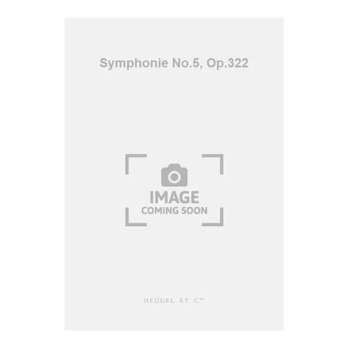 Milhaud, Darius – Symphonie No.5, Op.322