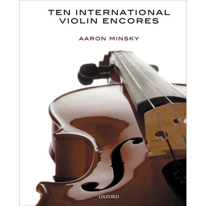 Minsky, Aaron – Ten International Violin Encores