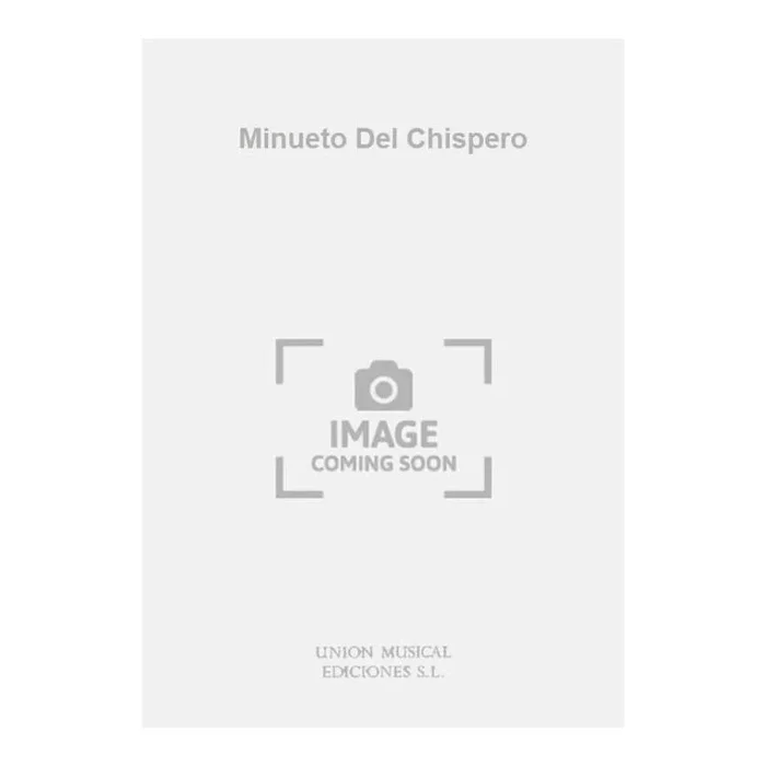 Minueto Del Chispero
