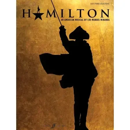 Miranda, Lin-Manuel Hamilton (easy piano selections)