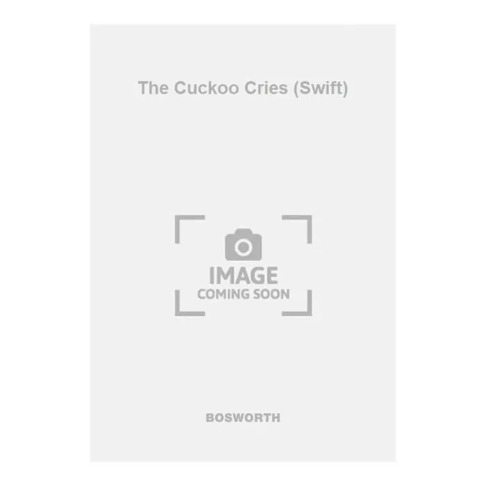 Möller, Friedrich – The Cuckoo Cries (Swift)