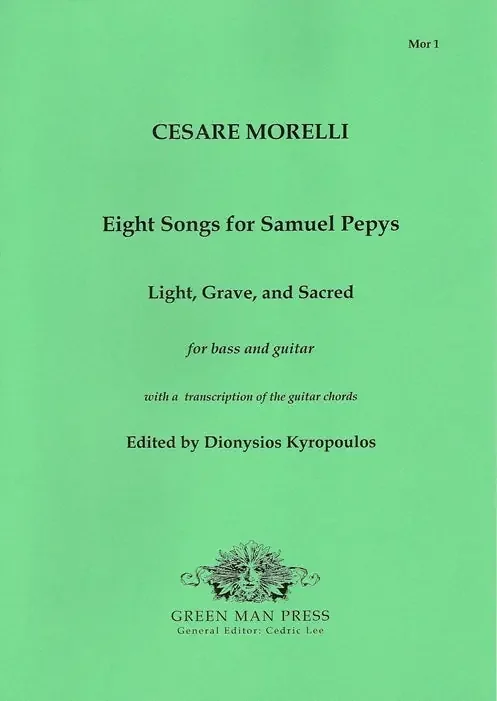 Morelli Eight Songs for Samuel Pepys – Light, Grave and Sacred