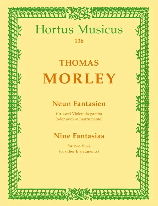 Morley: 9 Fantasias for 2 Viola Da Gambas