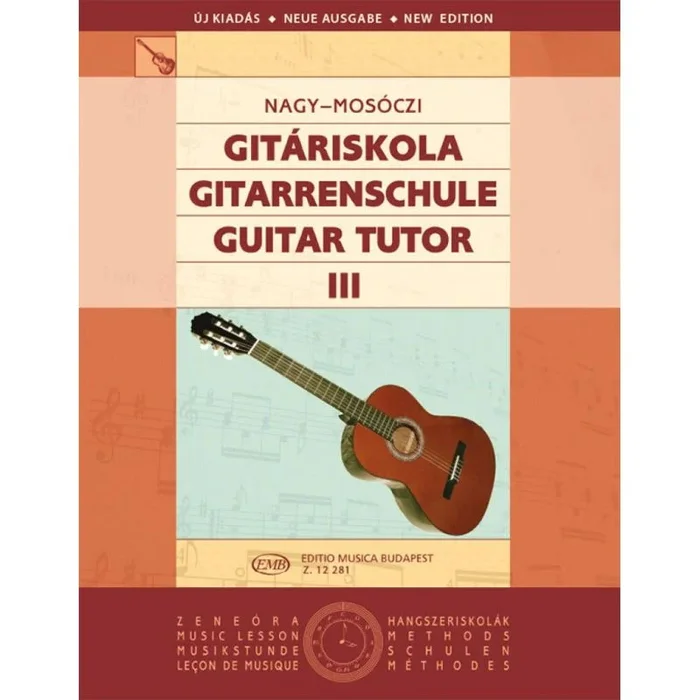 Mosoczi & Nagy – Guitar Tutor Vol.3 (revised edition)