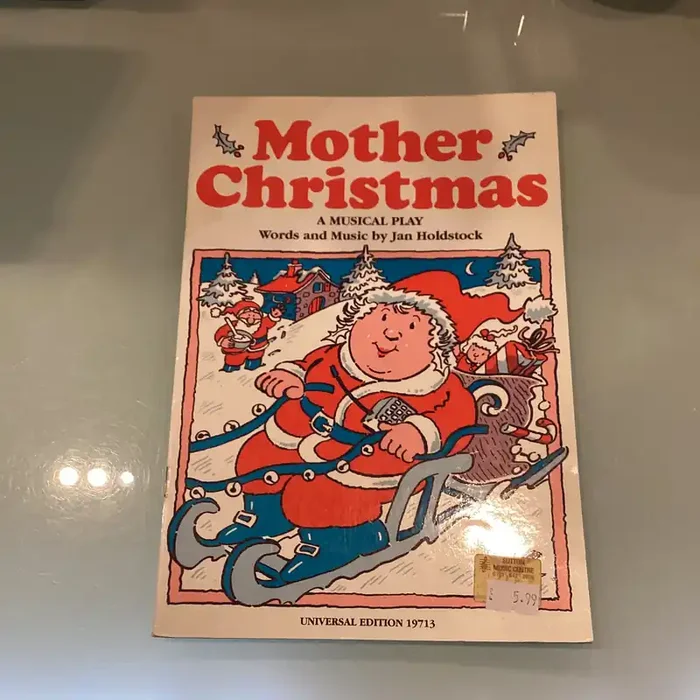 Mother Christmas – A Musical Play for Children – Jan Holdstock