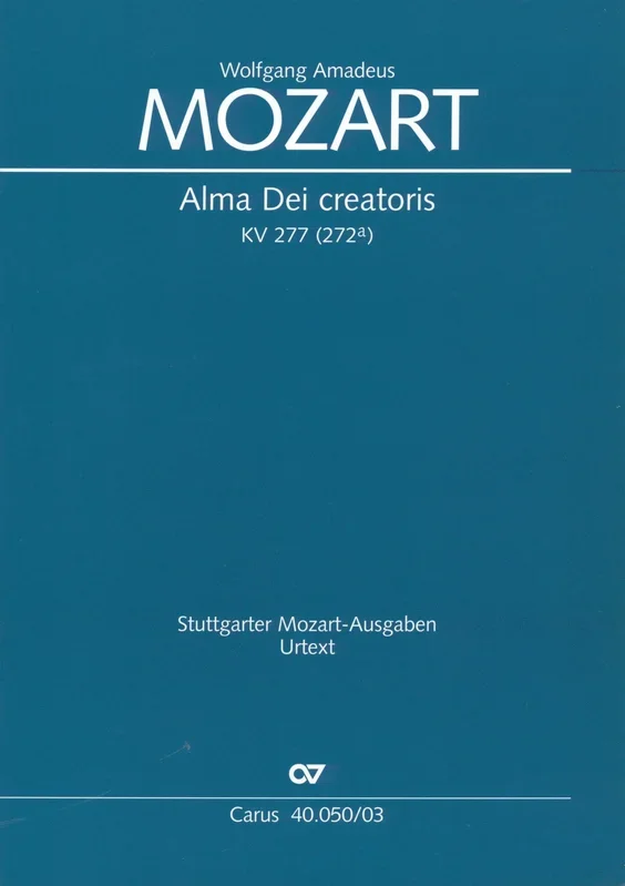 Mozart: Alma Dei creatoris, K. 277 (272a)