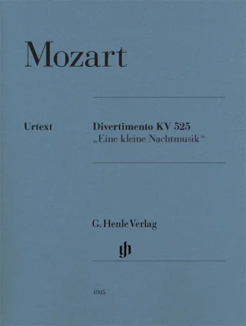 Mozart : Divertimento Kv525: Eine Kleine Nachtmusik: String Ensemble (Henle)
