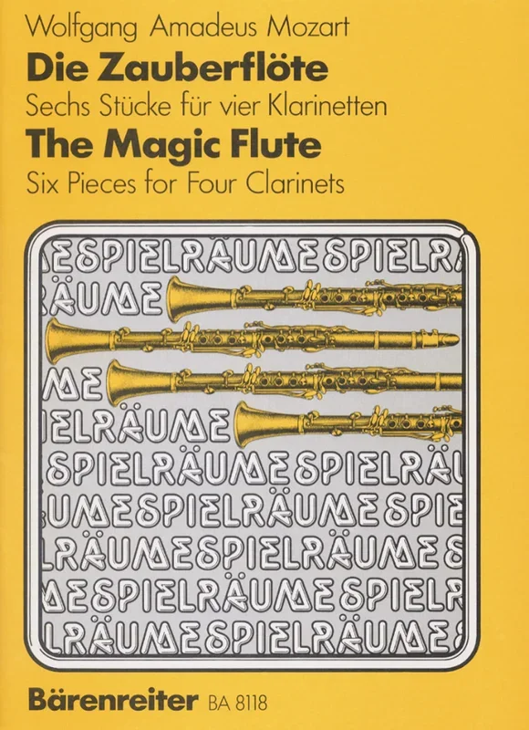 Mozart: Magic Flute – 6 Pieces for 4 Clarinets