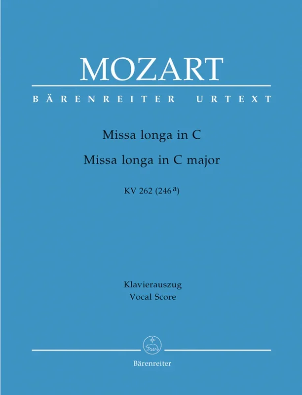 Mozart: Missa longa in C Major, K. 262 (256a)