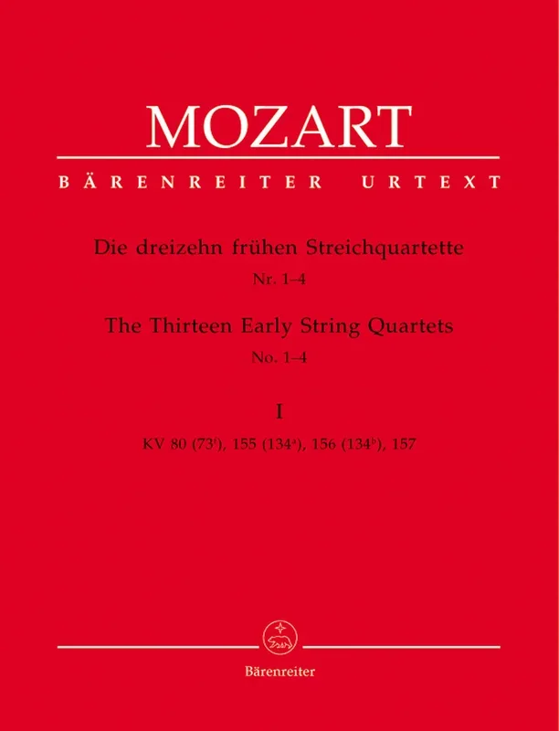 Mozart: The 13 Early String Quartets – Volume 1 (K. 80, 155-157)