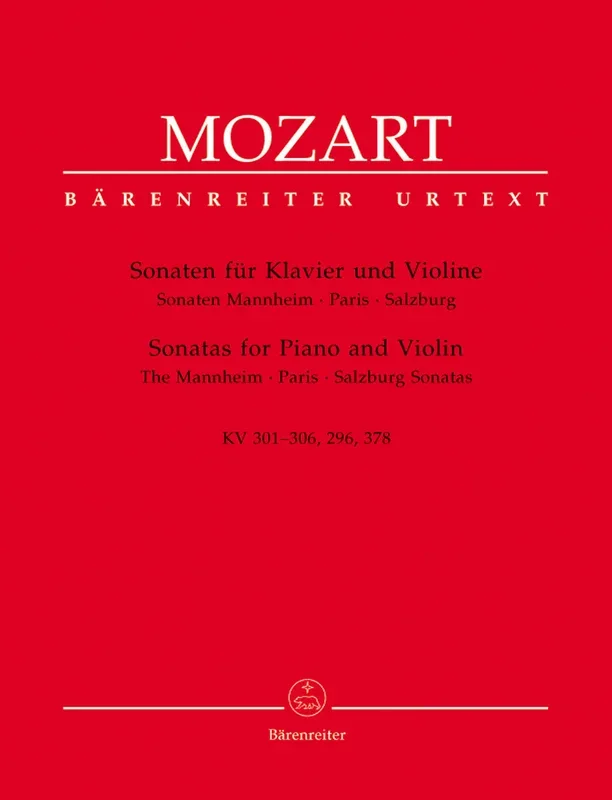 Mozart: The Mannheim, Paris, Salzburg Sonatas for Violin & Piano
