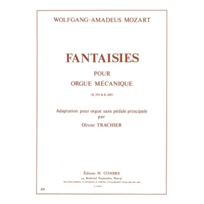 Mozart, Wolfgang Amadeus – Fantaisies KV594 et KV608