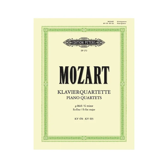 Mozart, Wolfgang Amadeus – Piano Quartets in G minor K478, E flat K493