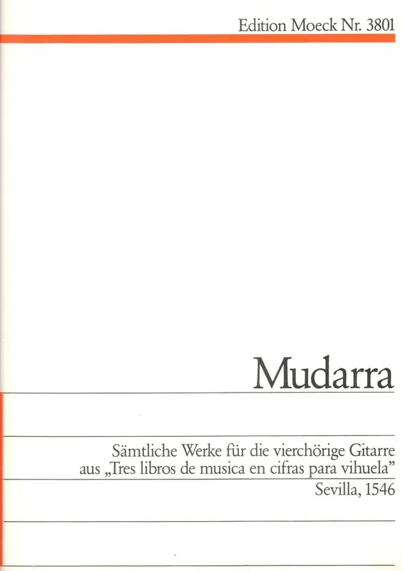 Mudarra Complete Works for 4 Course Guitar from “Tres libros de musica en cifras para vihuela”