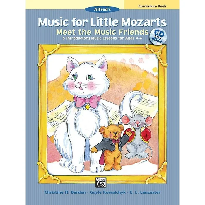 Music for Little Mozarts: Meet the Music Friends Curriculum Book