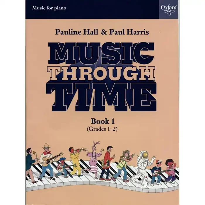 Music Through Time Piano Book 1
