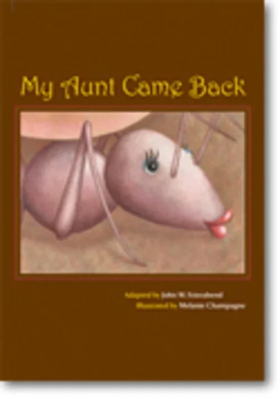 My Aunt Came Back Picture Book (Softcover Book)
