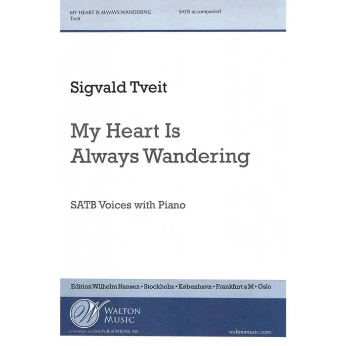 My Heart Is Always Wandering