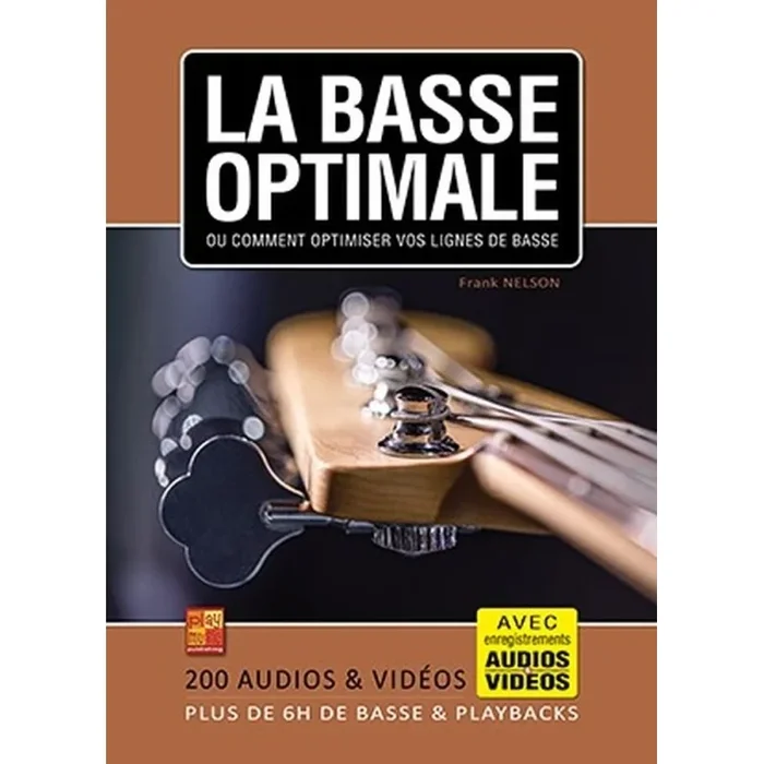 Nelson, Frank – La basse optimale