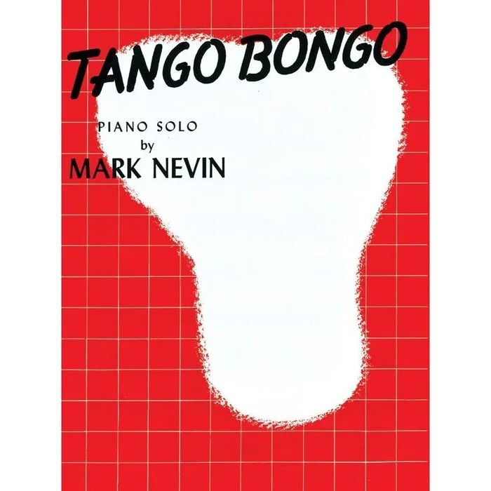 Nevin, Mark – Tango Bongo