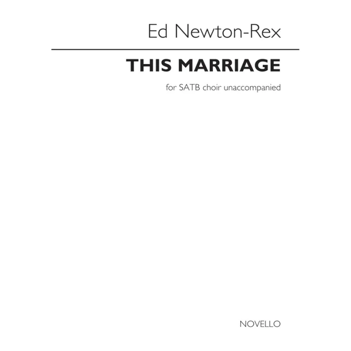 Newton-Rex, Ed – This Marriage