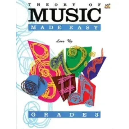 Ng, Lina Theory of Music Made Easy Grade 3