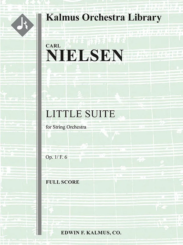 Nielsen: Little Suite for Strings, Op. 1, FS 6