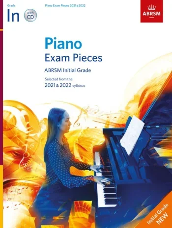 Old STOCK – ABRSM Piano Exam Pieces Initial: 2021 & 2022 Book & CD