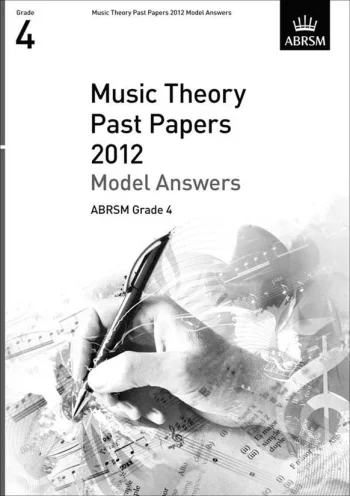 OLD STOCK SALE – ABRSM: Music Theory Past Papers 2012 Model Answers Grade 4