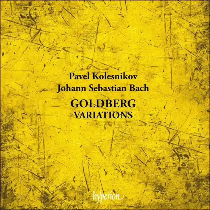 Pavel Kolesnikov • J S Bach Goldberg Variations (CD)