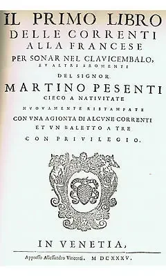 Pesenti Il Primo Libro Delle Correnti Alla Francese Per Sonar Nel Clavicembalo