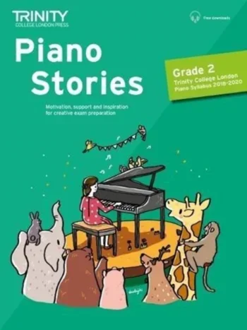 Piano Stories – Grade 2: Piano Solo (Trinity)