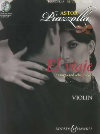 Piazzolla : El Viaje 14 Tangos & Other Pieces: Violin Book And CD