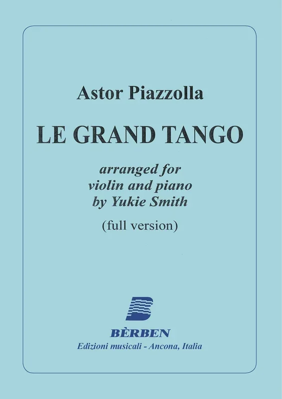 Piazzolla: Le grand tango (arr. for violin & piano)