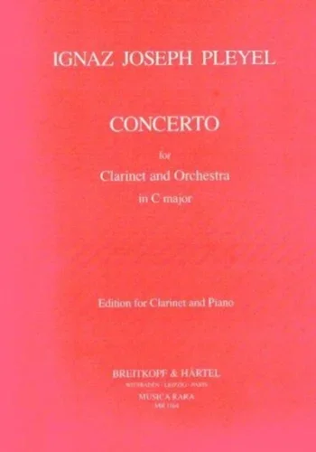 Pleyel : Concerto In C Major B 106: Clarinet & Piano (MR)