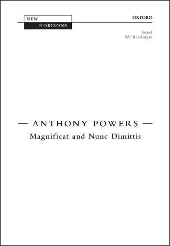 Powers : Powers: Magnificat and Nunc Dimittis for SATB and organ (OUP DIGITAL)