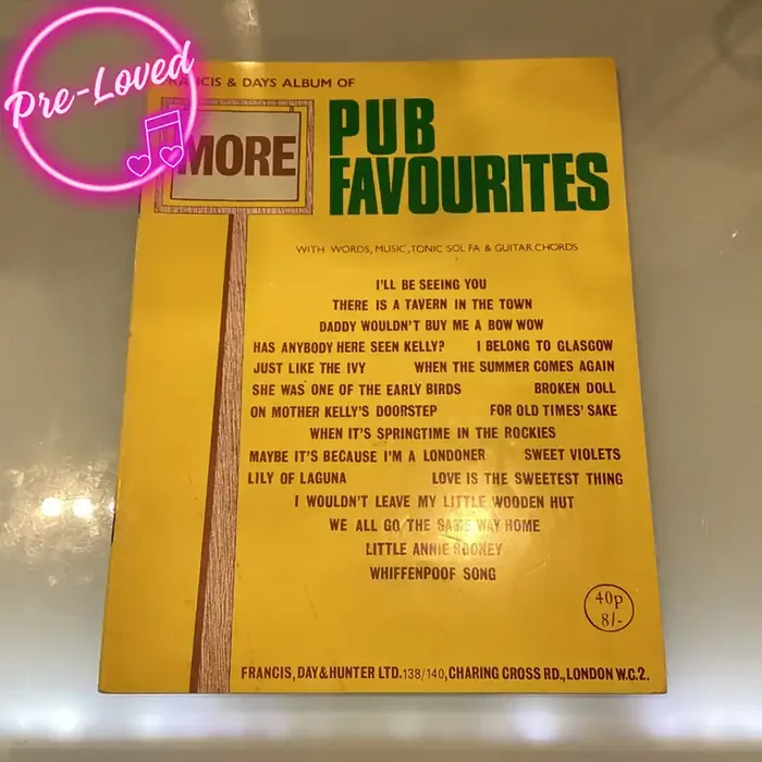 (Pre-Loved) More Pub Favourites – Francis and Days (Piano and Vocal)