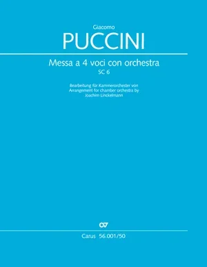 Puccini: Messa a 4 voci con orchestra (Messa di Gloria) (arr. for chamber orchestra)