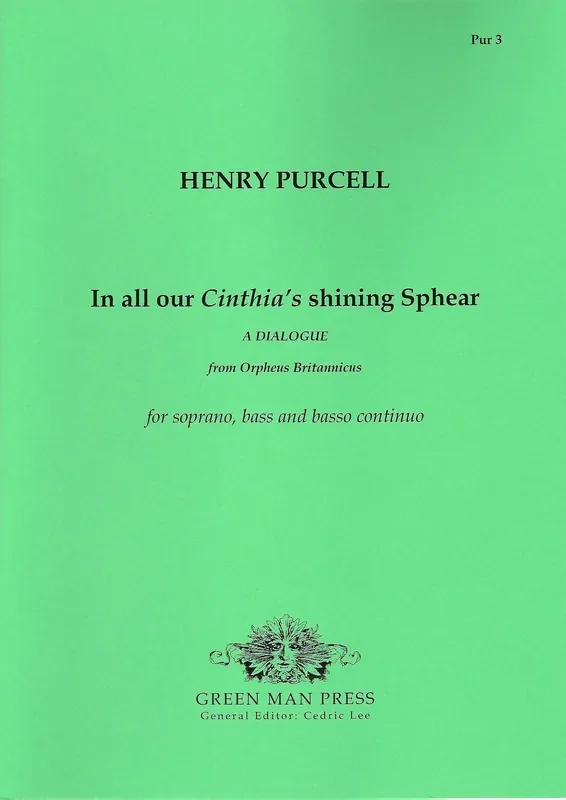 Purcell In all our Cinthia‘s shining Sphear